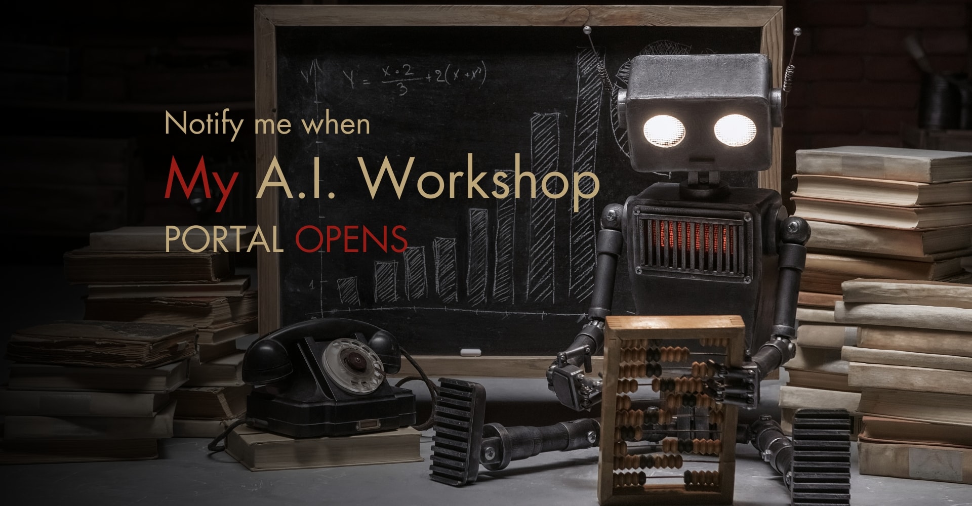 My A.I. Workshop